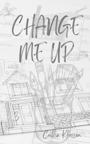 Change Me Up (The Foundation Series, Band 3)