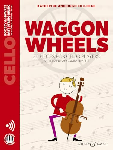 Waggon wheels 26 pieces for cello players - violoncelle - recueil + enregistrement(s) en ligne: 26 pieces for cello players. cello and piano.