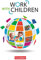 Work with Children - Englisch für Kinderpflege und Sozialpädagogische Assistenz - A2/B1: Schulbuch