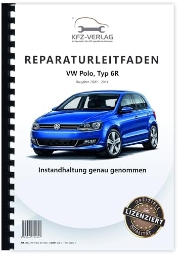 VW Polo 5 Typ 6R 2009-2014 Instandhaltung Inspektion Wartung Reparaturanleitung
