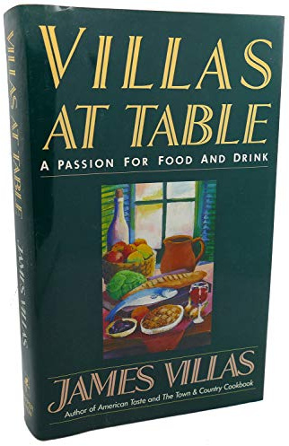 Villas at Table: A Passion for Food and Drink