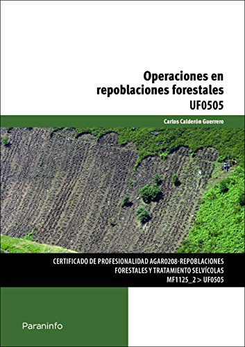Operaciones en repoblaciones forestales (Agraria)
