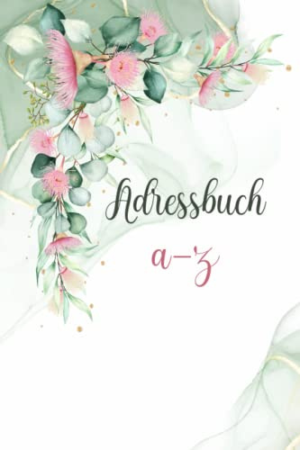 Adressbuch: telefon und adressbuch. adressbuch mit register a-z klein. A5-Format für Adressen, Telefonnummer und Geburtstage mit A-Z Register  Name, ... Mail, Website, Geburtstagen und Notizen
