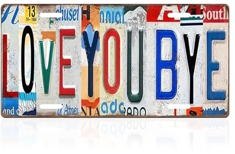 Love You Bye Above Door Sign Retro Aluminum Wall Art Love You Bye Sign Vintage Wall Art for Hallway and Stairs 12''x6''