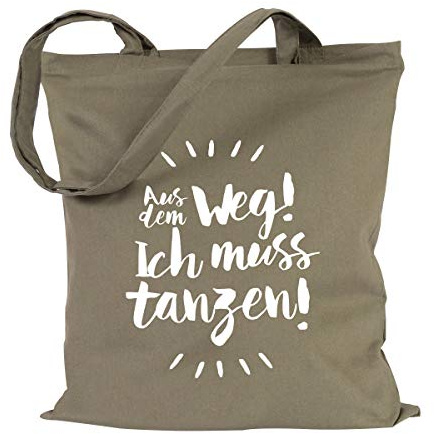JUNIWORDS Jutebeutel, Wähle ein Motiv & Farbe, Aus dem Weg! Ich muss tanzen! (Beutel: Khaki, Text: Weiß)
