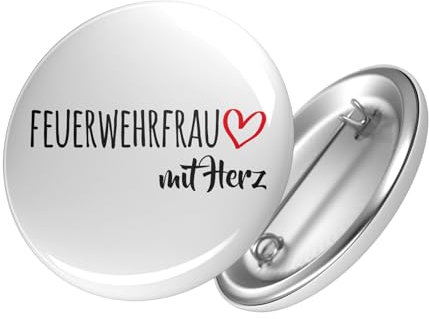 Huuraa Button Feuerwehrfrau mit Herz Ansteck Pin 59mm mit Motiv für die tollsten Menschen Geschenk Idee für Freunde und Familie