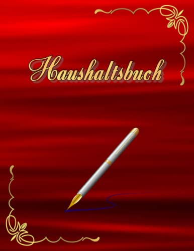 Haushaltsbuch Haushaltsplaner Kassenbuch Budget Planer Kontoübersicht DIN A4 mit Tabellen zum eintragen ausfüllen ankreuzen Übersicht Einnahmen ... 100 Seiten Ausgabenbuch Geschenkidee Rot 03
