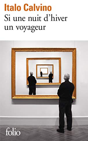 Si une nuit d’hiver un voyageur