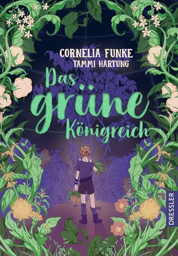 Das grüne Königreich: Die Kraft der Natur und die Magie der Pflanzen, verwoben in einer einzigartigen Geschichte für Kinder ab 10 Jahren
