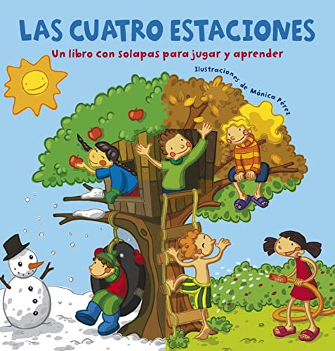 Las cuatro estaciones/ The Four Seasons