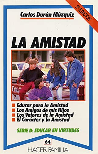 La amistad (Hacer Familia)
