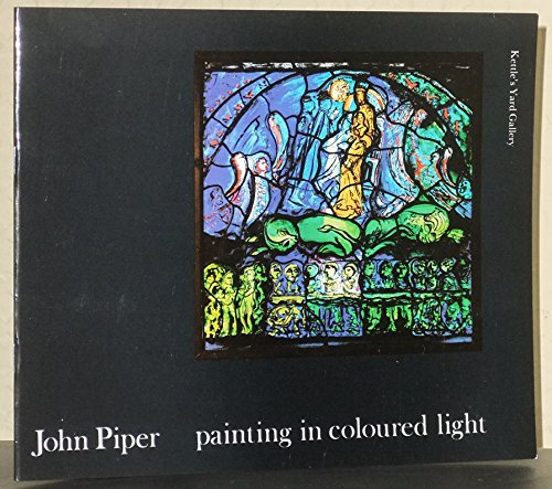 Painting in Coloured Light: An Exhibition of Stained Glass and Related Works