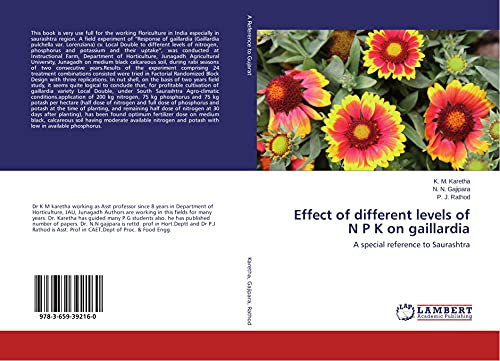 Effect of different levels of N P K on gaillardia: A special reference to Saurashtra