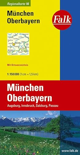 Falk Regionalkarte München - Oberbayern 1:150 000 Augsburg, Innsbruck, Salzburg, Passau