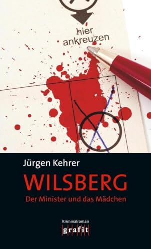 Der Minister und das Mädchen: Kriminalroman (Wilsberg, Band 11)