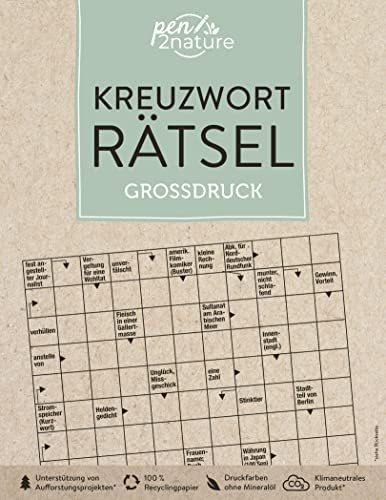 Kreuzworträtsel Großdruck: pen2nature: 100 % Recyclingpapier - klimaneutrale Produktion - unterstützt Aufforstungsprojekte (pen2nature books)