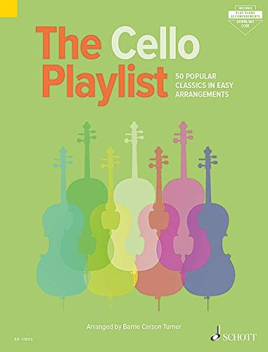 The Cello Playlist - 50 Popular Classics in Easy Arrangements - cello and piano - sheet music - (ED 13862)