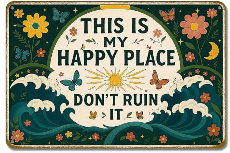 Metal Retro Iron Wall Art Decor, 12x8 Inch Vintage Metal Sign with This Is My Happy Place Print, Funny Vintage Decor for Garden, Front Door, Cafe, Bar, Yard & Porch​