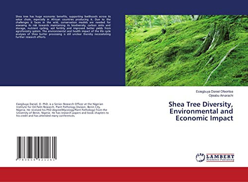 Shea Tree Diversity, Environmental and Economic Impact
