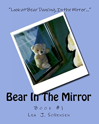 Bear In The Mirror: Volume 1