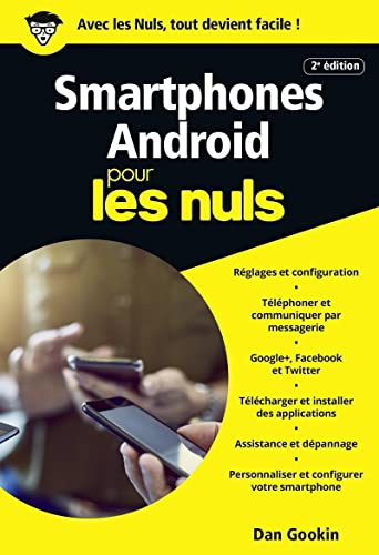 Smartphones Android pour les Nuls poche, 2e édition
