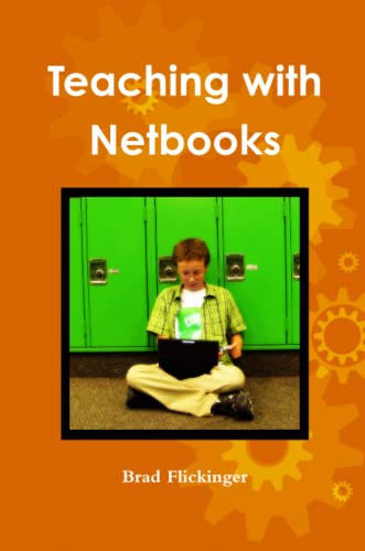 Teaching with Netbooks