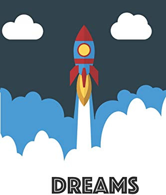 Dreams: Rocket Blasting Off Kids Journal to Write In, Boys and Girls, Great Notebook, Diary, Workbook