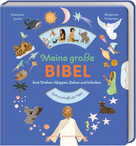 Meine große Bibel: Zum Drehen, Klappen, Ziehen und Schieben