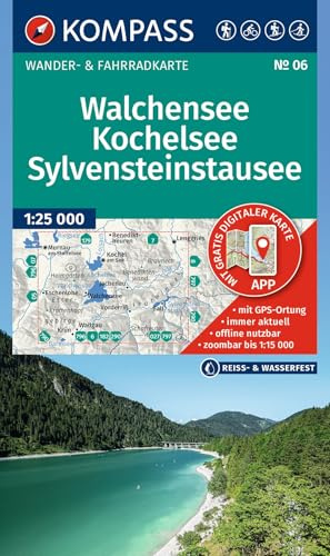 KOMPASS Wanderkarte 06 Walchensee, Kochelsee, Sylvensteinstausee 1:25.000: Wander- und Fahrradkarte in einem - inklusive Offline-Verwendung in der KOMPASS-App. Wander-& Radwege. Skitouren. Langlaufen.
