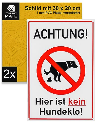 Verbotsschild ACHTUNG! Hier ist kein Hundeklo!, 2 Stück, 30 x 20 cm, 1 mm starkes PVC Schild mit Bohrlöchern, Schilder kein Hundeklo, Hinweisschild Verbot Hund, Hundekot Warnhinweis, Warnschild Dog