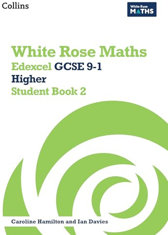 Edexcel GCSE 9-1 Higher Student Book 2 (White Rose Maths)