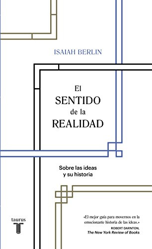 El sentido de la realidad: Sobre las ideas y su historia (Pensamiento)