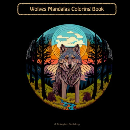 Wolves Mandala Adult Coloring Book: Wolves
