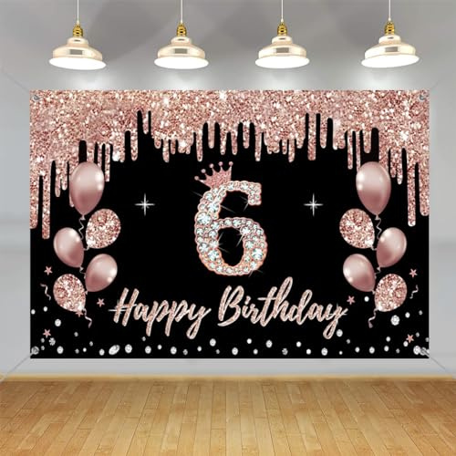 6. Geburtstag Dekorationen für Mädchen, Happy 6 Years Old Stoff Schild Poster Rosegold Hintergrund Banner, 6. Geburtstag Party Supplies Foto Hintergrund Willkommensschild, 150 cm x 90 cm