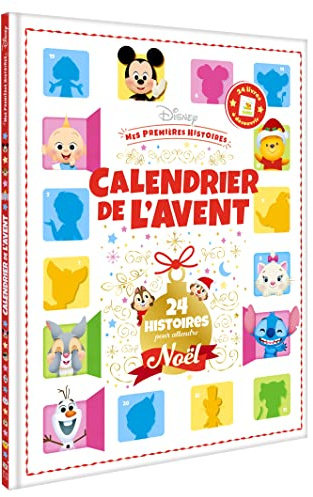 DISNEY BABY - Mes Premières Histoires - Le Calendrier de l'Avent 24 Histoires