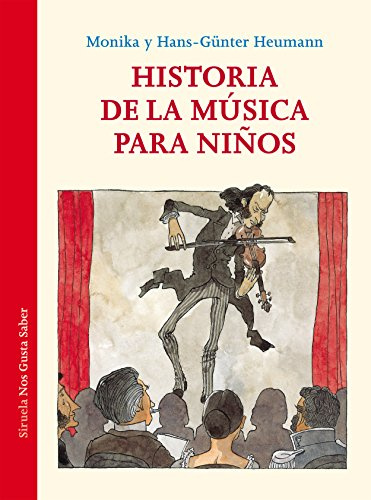 Historia de la música para niños: 25 (Las Tres Edades / Nos Gusta Saber)