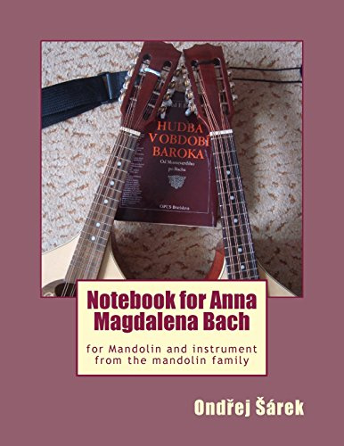 Notebook for Anna Magdalena Bach for Mandolin and instrument from the mandolin