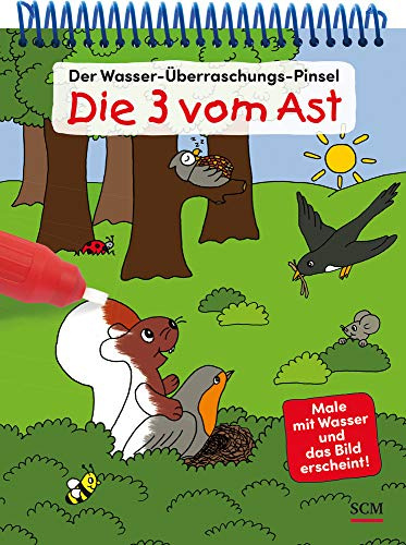 Der Wasser-Überraschungs-Pinsel - Die Drei vom Ast: Male mit Wasser und das Bild erscheint! (Die 3 vom Ast)