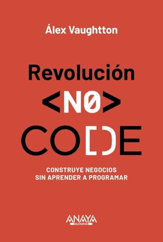 Revolución NO-CODE: Construye negocios sin aprender a programar