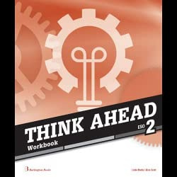 Think Ahead ESO 2. Workbook Spa (SIN COLECCION)
