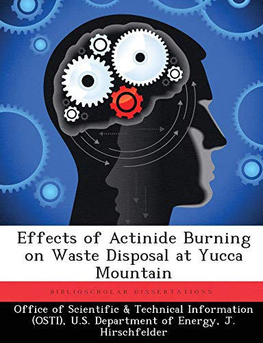 Effects of Actinide Burning on Waste Disposal at Yucca Mountain
