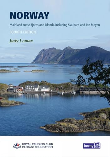 Norway, Imray Cruising Guide: Oslo to North Cape and Svalbard (Imray Pilots and Cruising Guides)