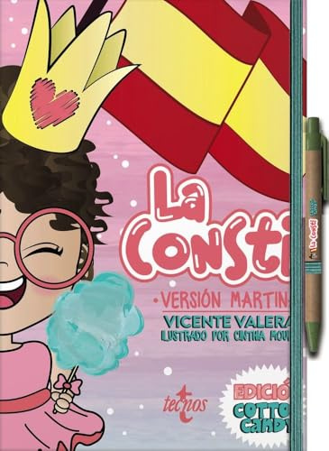 La Consti Versión Martina. Edición Cotton Candy: La Constitución Española, 1978. Texto normativo (Derecho - Práctica Jurídica)
