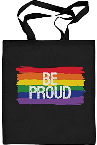 Shirtgeil Stoffbeutel mit Spruch Be Proud - CSD Beutel LGBT Tasche Rainbow Flag LGBTQ Accessoires - Pride Regenbogen Flagge - Jutebeutel bedruckt Baumwolltasche One Size Schwarz