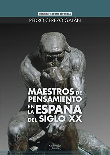Maestros de pensamiento en la España del siglo XX (Euroamericana)