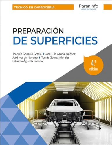 Preparación de superficies 4.ª edición 2023 (SIN COLECCION) (Transporte y Mantenimiento de Vehículos)