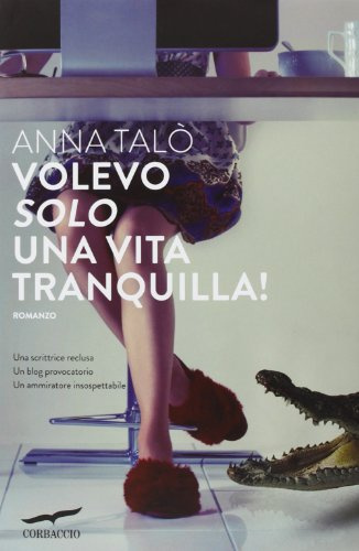 Volevo solo una vita tranquilla!
