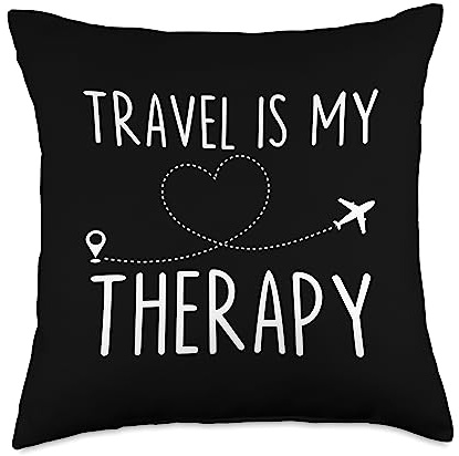 Travel is My Therapy Traveler Wanderlust Adventure Explore Throw Pillow