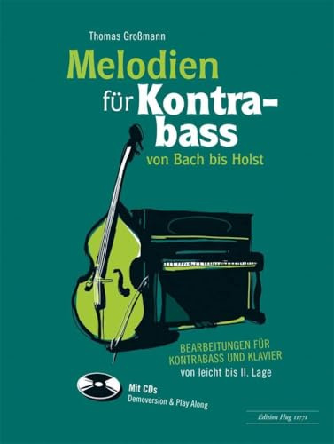 Melodien für Kontrabass von Bach bis Holst