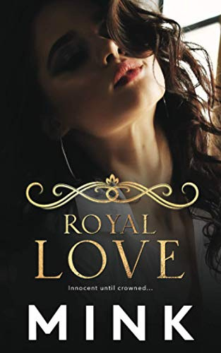 Royal Love: His Virgin Queen, Marco's Girl, His Stolen Princess, His Stolen Bride